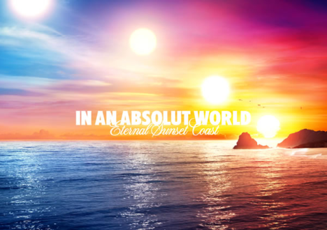 in_an_absolut_world_eternalsunsetcoast.png